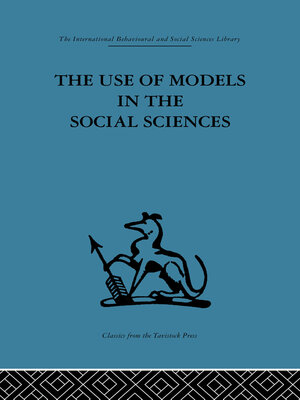 cover image of The Use of Models in the Social Sciences